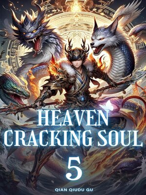 cover image of Heaven-Cracking Soul